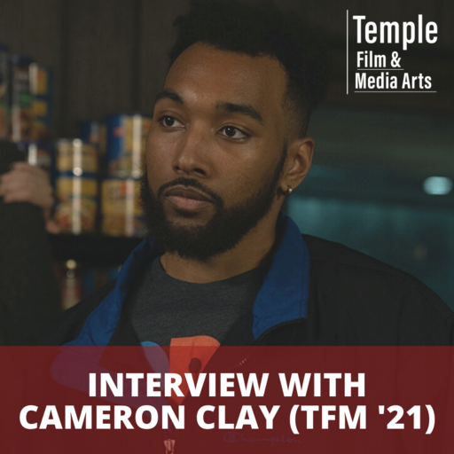 Featured Image for Cameron Clay (TFM '21) gets full ride to Columbia Film Grad School!