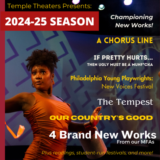 Featured Image for Temple Theaters 2024-25 Season - Championing New Work!